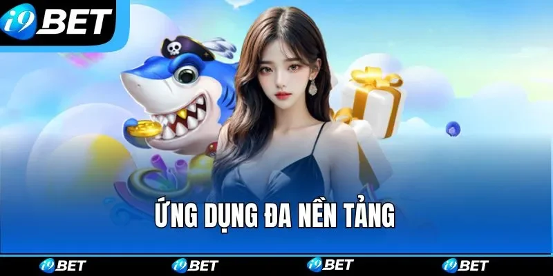 Ứng dụng đa nền tảng Ứng dụng đa nền tảng