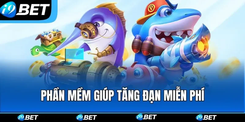 Phần mềm giúp tăng đạn miễn phí Phần mềm giúp tăng đạn miễn phí