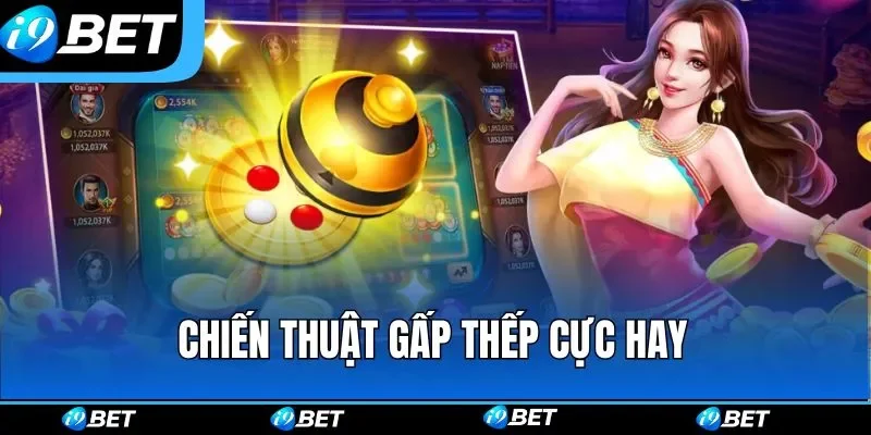 Chiến thuật gấp thếp cực hay Chiến thuật gấp thếp cực hay